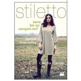 Resim Stiletto: Sana Bir Sır Vereyim mi? - Claudia Carroll 