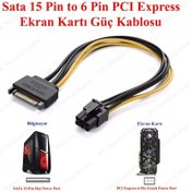 Resim Sata 15-Pin To 6-Pin Pci Express Ekran Kartı Çevirici Güç Kablosu 