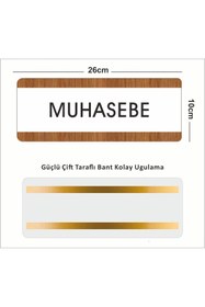 Resim zafrakreklam MUHASEBE Ofis Departman Kapı İsimliği, Yönlendirme levhası 26X10Cm BEYAZ-CEVİZ 