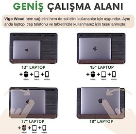 Resim Vigo Wood - LS021 Minderli 15,6" ve 17,3" Laptop Sehpası 