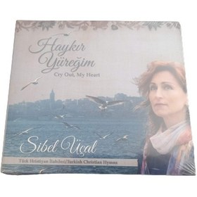 Resim Sibel Üçal Cd Haykır Yüreğim Sıfır 