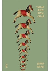 Resim Taylar Güzel Kaval Çalar - Şeyma Subaşı - İz Yayıncılık 