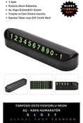 Resim GLOZY Premium Seri Aç-Kapa Özellikli Otomobil İçi Torpido Üstüne Uyumlu Neon Fosforlu Telefon Numaratörü 