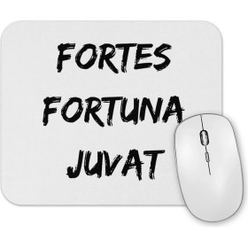 Resim Baskı Dükkanı A Sorte Favorece Os Fortes Fortes Fortuna Juvat Mouse Pad 