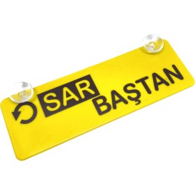 Resim Sar Baştan Yazılı Sarı Dekor Plaka Vantuzlu Cam Süsü 22X7.5CM 