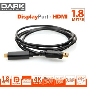 Resim DARK (DK-CB-DPXHDMIL180) 1.8MT DISPLAY PORT-HDMI KABLO 