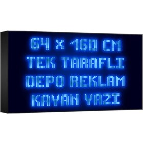 Resim Depo Tabela Reklam Mavi Kayan Yazı LED Tabela 64 x 160 cm Tek Taraflı Depo Reklam Tabela 