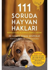 Resim 111 Soruda Hayvan Hakları - Ahmet Kemal Şenpolat - Okuyan Us Yayınları 