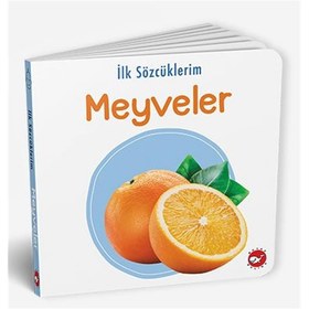 Resim İlk Sözcüklerim - Meyveler 