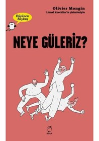 Resim Neye Güleriz? - Düşünen Baykuş - Olivier Mongin - Doruk Yayınları 