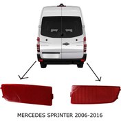 Resim Genel Markalar MERCEDES SPRİNTER SAĞ + SOL ARKA TAMPON REFLEKTÖRÜ 2006--2016 