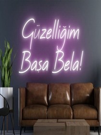 Resim Güzelliğim Başa Bela Yazılı Neon Tabela Pembe 
