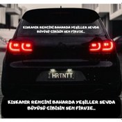 Resim Kıskanır Rengini Baharda Yeşiller, Sevda Büyüsü Gibisin Sen Firuze Araba Yazısı 