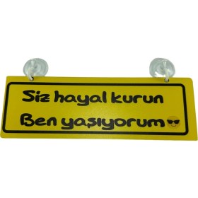 Resim Tky Cam Süsü Yazı ’siz Hayal Kurun, Ben Yaşıyorum.’ Mdf Vantuzlu 