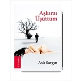 Resim Aşkımı Üşüttüm Imzalı 