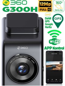 Resim 360+ G300H Wifi + GPS 1296P FHD 160° Geniş Açı Gece Görüşlü Akıllı Araç İçi Kamera 