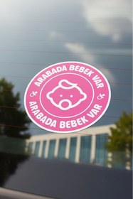 Resim Yalıgraf Reklam Tabela Arabada Bebek Var Oto Cam Sticker 14 cm 