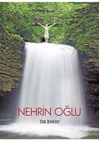 Resim Nehrin Oğlu - Tim Bowler - Tudem Yayınları 
