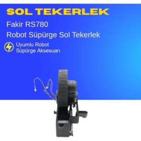 Resim Ümit Maker Fakir RS 780 Robot Süpürge Sol Tekerlek Motoru 