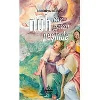 Resim Nuh Bir Gemi Peşinde 
