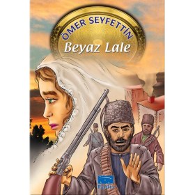 Resim Ne Lazım Bana Ömer Seyfettin Beyaz Lale 