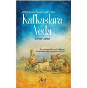 Resim Kafkaslara Veda / Gökhan Çakmak 9786059940399 