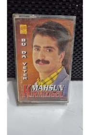 Resim Raks Mahsun Kırmızıgül Bu Da Yeter Kaset 