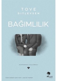 Resim Bağımlılık - Kopenhag Üçlemesi - Tove Ditlevsen - Monokl 
