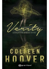 Resim Verity: Gerçeğin Diğer Kıyısı - Colleen Hoover - Epsilon Yayınevi 