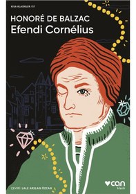 Resim Efendi Cornélius - Honore de Balzac - Can Yayınları 