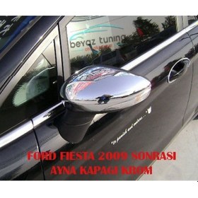 Resim Ford Fiesta Ayna Kapağı Krom Nikelaj 2009 Sonrası 