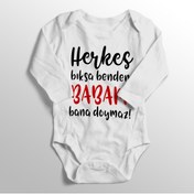 Resim Genel Markalar Unisex Bebek Beyaz Herkes Bıksa Benden Babam Bana Doymaz Baskılı Zıbını Body 