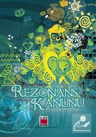 Resim Rezonans Kanunu & İsteklerin Yönetimi Ciltli / Pierre Franckh 