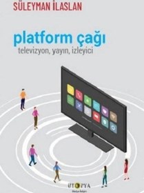 Resim Platform Çağı: Televizyon Yayın İzleyici 