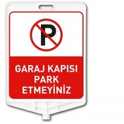 Resim Hayat Trafik Garaj Kapısı Park Edilmez Dikdörtgen Levha Çift Taraflı Baskı 
