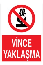 Resim Uytab Vince Yaklaşma Uyarı Tabelası - 70x100 Alüminyum Kompozit Panel - V17 