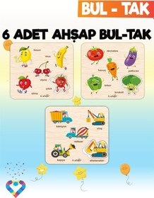 Resim Eğitici 6 Adet Bul-tak Oyuncak 
