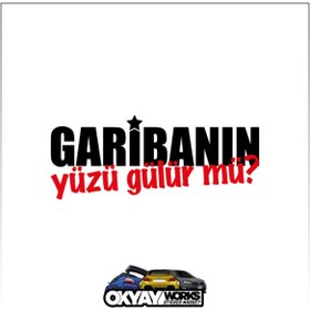 Resim OkyayWorks Garibanın Yüzü Gülürmü Sticker - Siyah 
