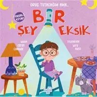 Resim Oruç Tutacağım Ama Bir Şey Eksik (Fenerli Kitap) 