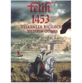 Resim Yıldırım Gürses- Fetih 1453 - Yelkenler Biçilecek Cd 