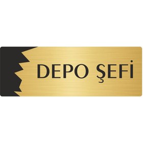 Resim Özarslan Dizayn Metal Departman Kapı İsimliği, Yönlendirme levhası Depo Şefi 5X20 Cm Altın Renk 