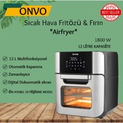 Resim ONVO Airfryer 12 L Multifonksiyonel Sıcak Hava Fritözü & Fırın 