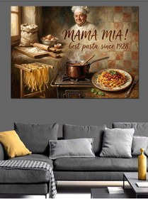 Resim Mama Mia İtalyan Mutfak Tabelası Dekoratif Kanvas - Mdf Ahşap Tablo 