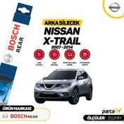 Resim Nissan X-Trail Bosch Rear Arka Silecek 2007-2014 