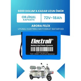 Resim Electroll Arora Felix Batarya (Standart Kapasite) Lifepo4 72V 18AH Elektrikli Motosiklet Bataryası 
