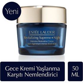 Resim Estee Lauder Revitalizing Supreme+ Night Yaşlanma Karşıtı Nemlendirici ve Ultra Besleyici Gece Kremi 50ml 