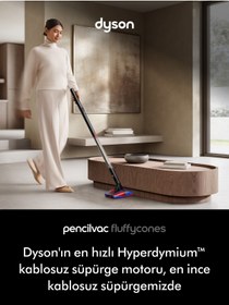 Resim DYSON PencilVac™ Fluffycones kablosuz süpürge 
