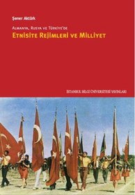 Resim Timaş Yayınları Almanya, Rusya ve Türkiye'de Etnisite Rejimleri ve Milliyet 