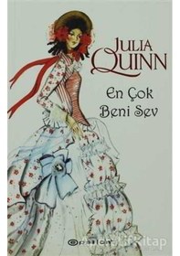 Resim En Çok Beni Sev - Julia Quinn - Epsilon Yayınevi 