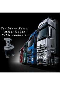 Resim Aksa Tır Devre Kesici Metal Gövde Sabit Anahtarlı 